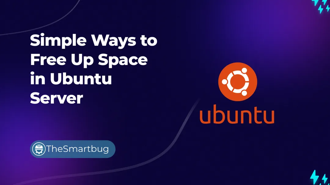 Simple Ways to Free Up Space in Ubuntu Server