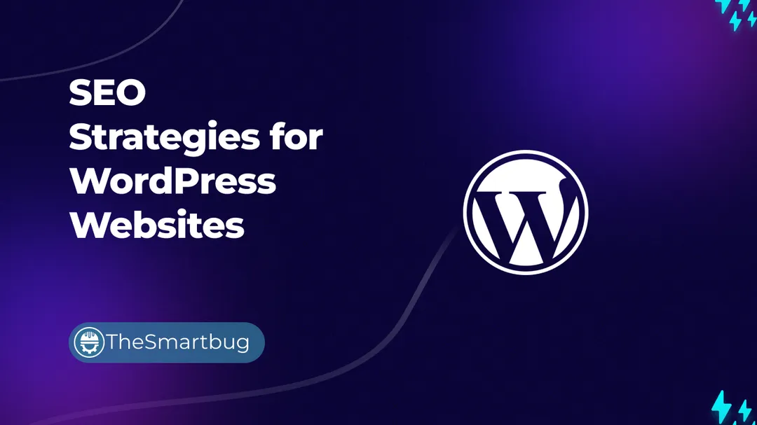 SEO Strategies for WordPress Websites